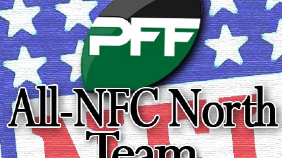 2014 PFF All-NFC North Team, NFL News, Rankings and Statistics