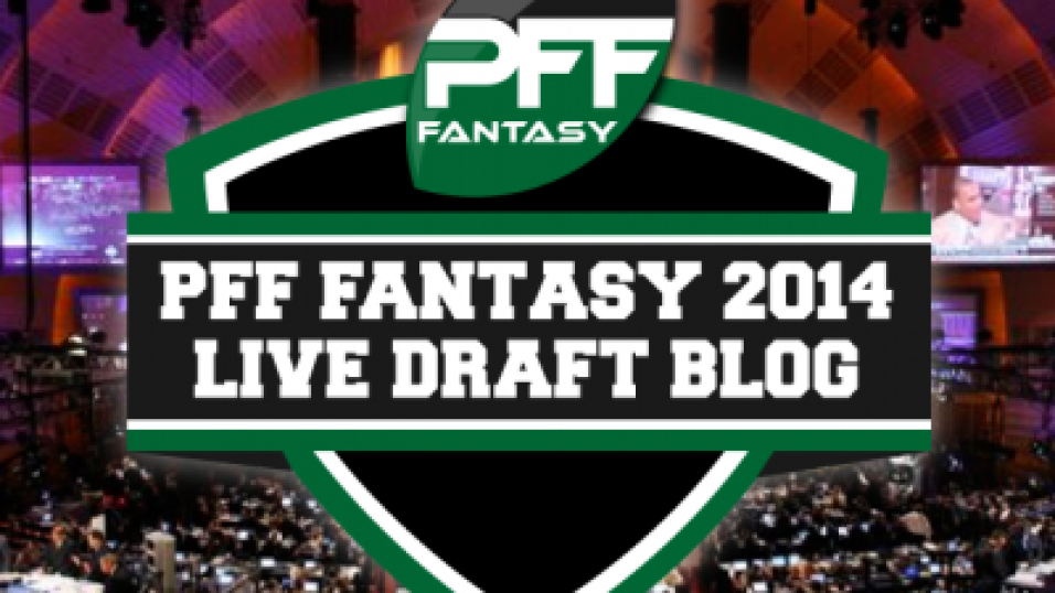 2014 Draft Live Blog, Day 1, PFF News & Analysis