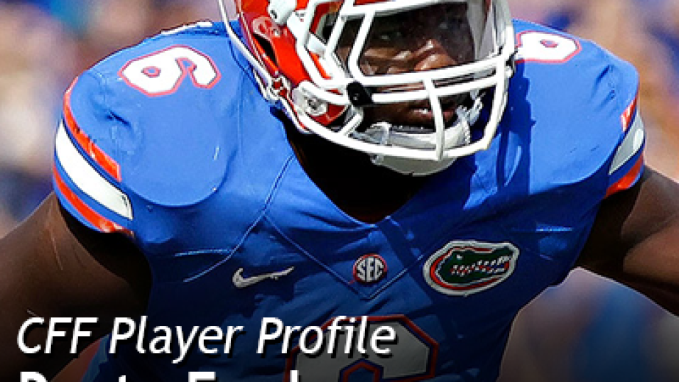 CFF Player Profile: Dante Fowler, ED, PFF News & Analysis