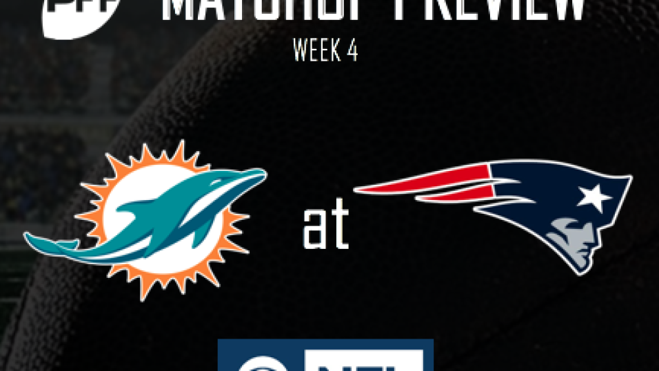 NFL Week 4 CBS Miami Dolphins @ New England Patriots Preview