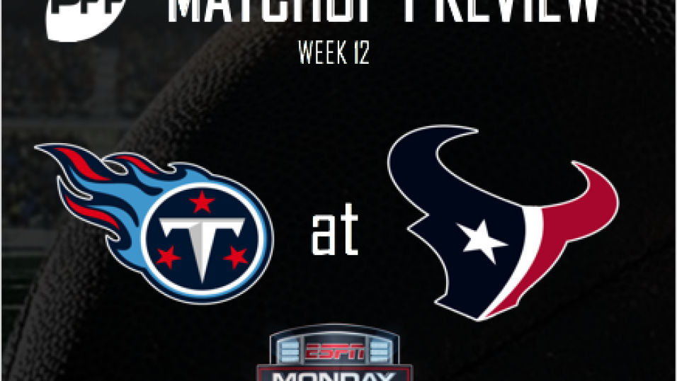 NFL Week 12 ESPN Tennessee Titans @ Houston Texans Preview