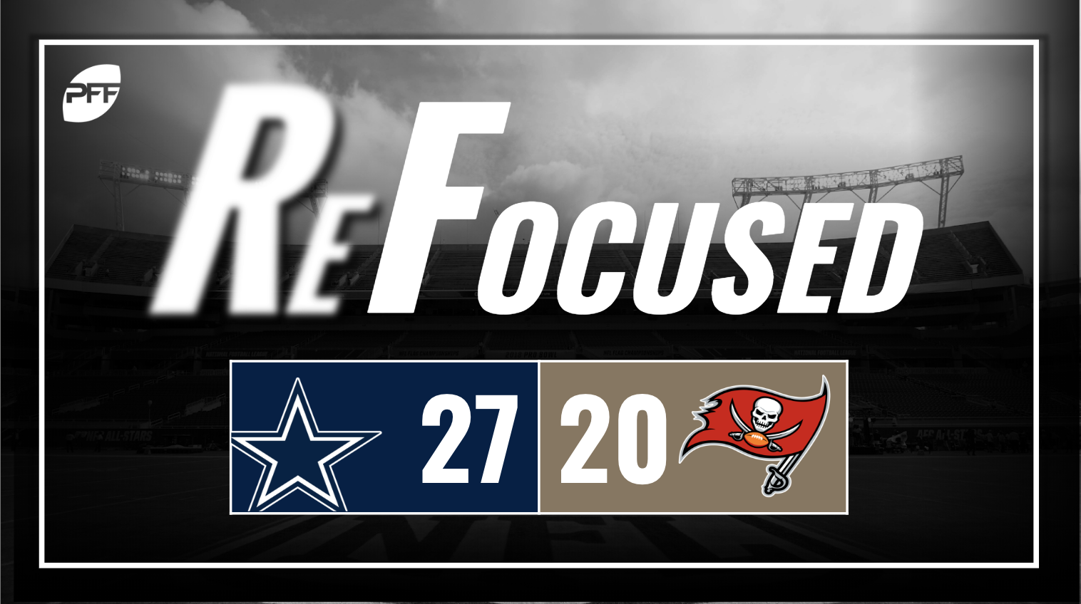 Refocused, NFL Week 16: Dallas Cowboys 27, Tampa Bay Buccaneers 20 | NFL News, Rankings and