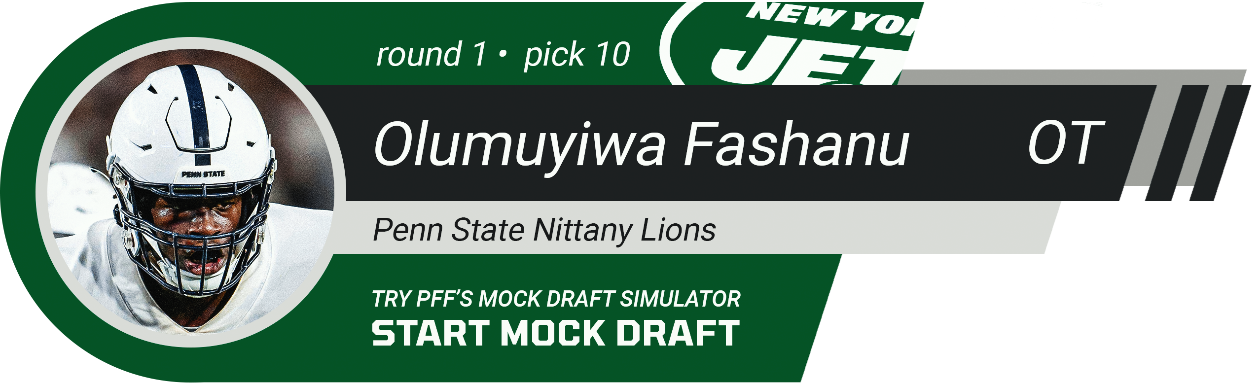 New York Jets: Olumuyiwa Fashanu, OT, Penn State